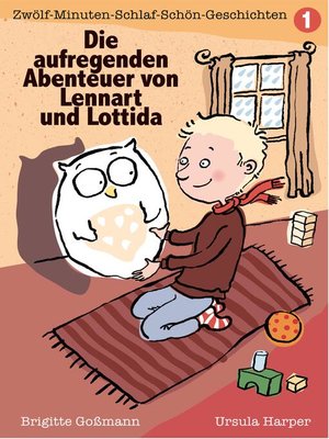 cover image of Die aufregenden Abenteuer von Lennart und Lottida Band 1